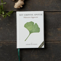 Mit grønne apotek - naturens lægeurter